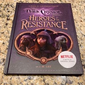 The Dark Crystal: Age of Resistance Heroes of the Resistance Book